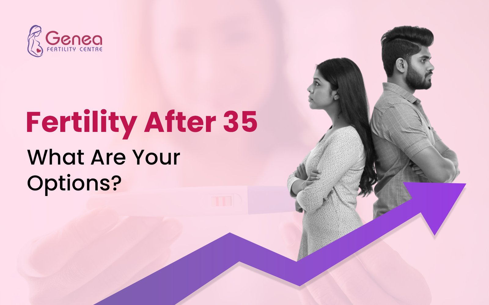 Fertility After 35: What Are Your Options? 
